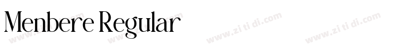 Menbere Regular字体转换 Menbere Regular字体转换